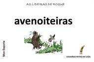 O morcego Roque: as avenoiteiras